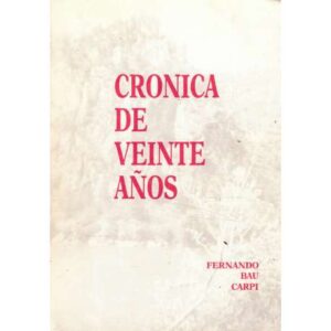 Crónica de veinte años (1957-1977)