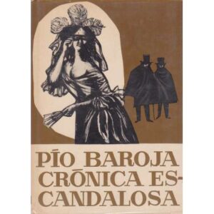 Crónica escandalosa