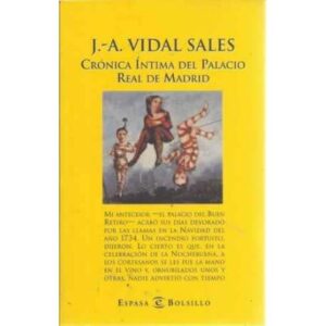 Crónica íntima del Palacio Real de Madrid