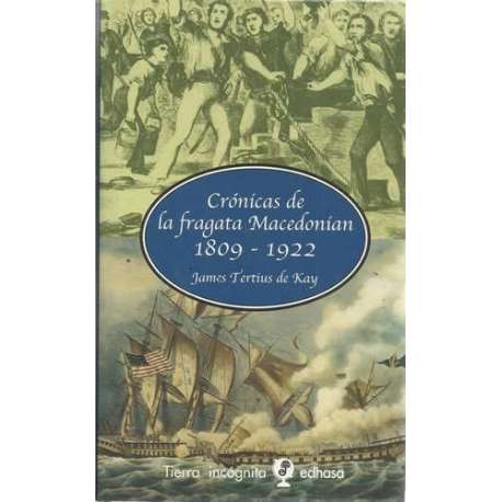 Crónicas de la fragata Macedonian 1809-1922