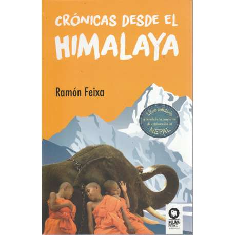 Crónicas desde el Himalaya