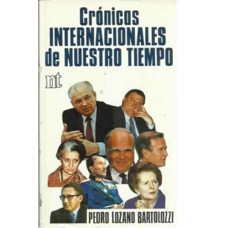 CRÓNICAS INTERNACIONALES DE NUESTRO TIEMPO