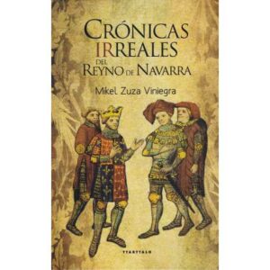 Crónicas irreales del Reyno de Navarra