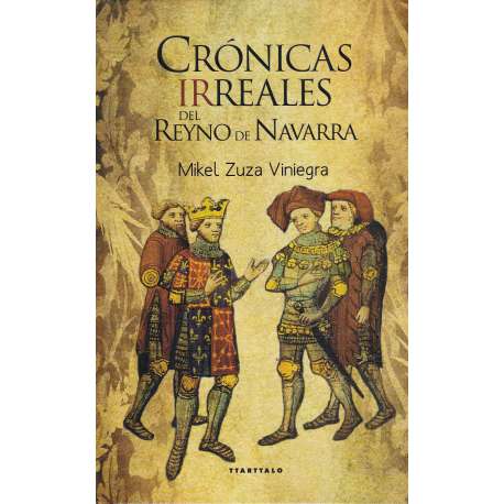 Crónicas irreales del Reyno de Navarra