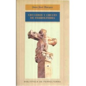 Cruceros y cruces de ferrolterra