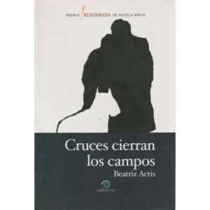 Cruces cierran los campos
