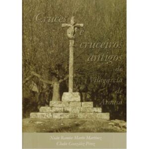 Cruces e cruceiros antigos de Vilagarcía de Arosa