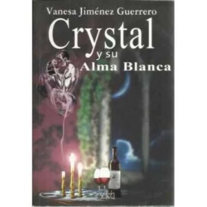 Crystal y su alma blanca