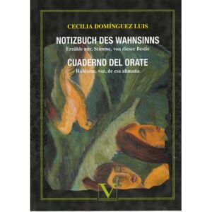 Cuaderno del Orate. Háblame, voz, de esa alimaña
