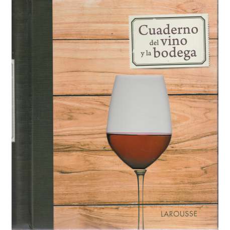 Cuaderno del vino y la bodega