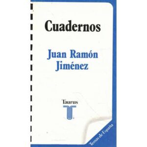 Cuadernos. Juan Ramón Jiménez