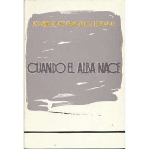 Cuando el alba nace