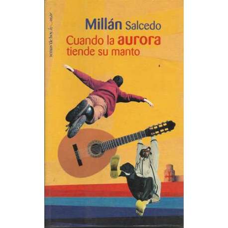 Cuando la aurora tiende su manto