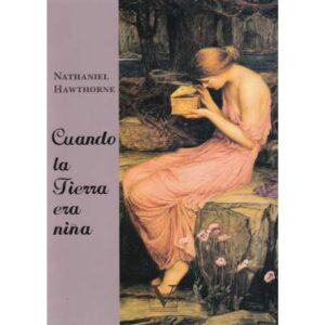 Cuando la tierra era niña