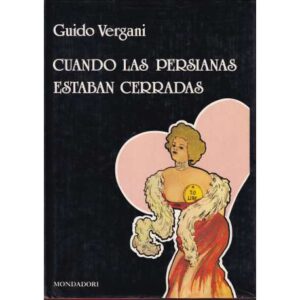 Cuando las persianas estaban cerradas