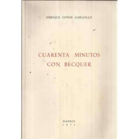 CUARENTA MINUTOS CON BÉCQUER