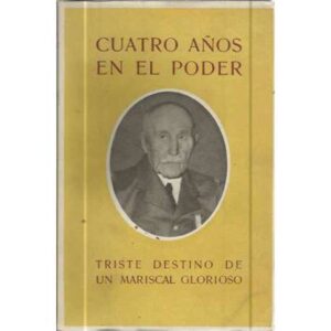 Cuatro años en el poder