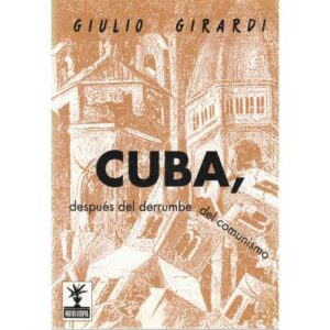 Cuba, después del derrumbe del comunismo