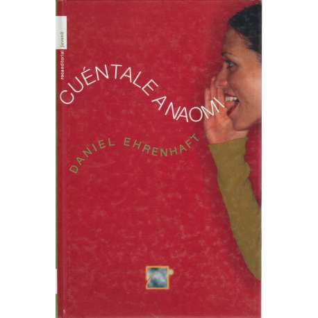 Cuéntale a Naomi