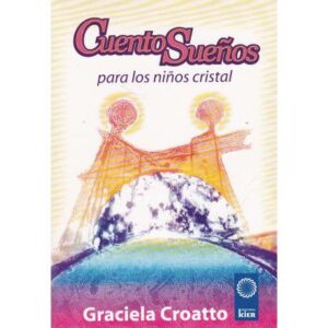 Cuento Sueños para niños de cristal