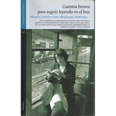Cuentos breves para seguir leyendo en el bus