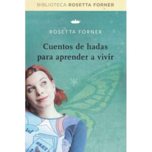 Cuentos de hadas para aprender a vivir