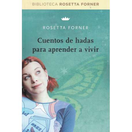 Cuentos de hadas para aprender a vivir