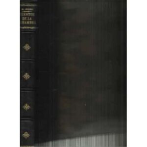 Cuentos de la Alhambra. Ilustrado con treinta y dos litografias de David Zaafra