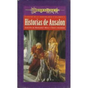 Cuentos de La Dragonlance. Volumen 3. Historias de Ansalon