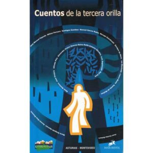 Cuentos de la tercera orilla