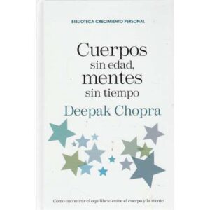Cuerpos sin edad, mentes sin tiempo