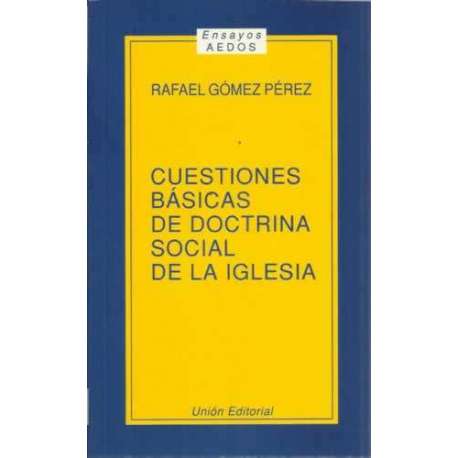 Cuestiones básicas de doctrina social de la iglesia