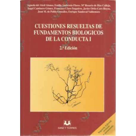 Cuestiones resueltas de fundamentos biológicos de la coducta I