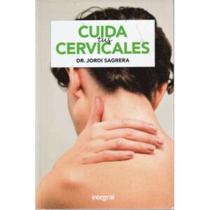 Cuida tus cervicales