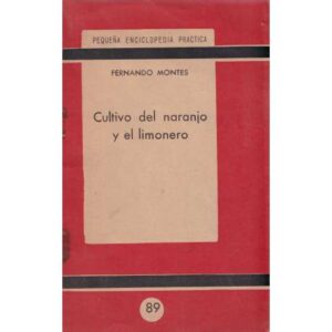 Cultivo del naranjo y el limonero