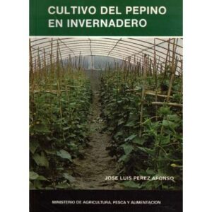Cultivo del pepino en invernadero