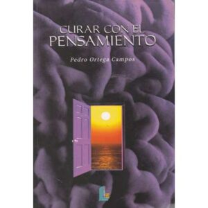 Curar con el pensamiento