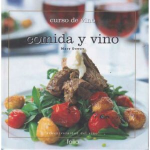 Curso de vino: Comida y vino