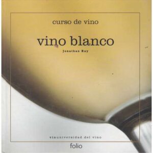 Curso de vino: Vino blanco