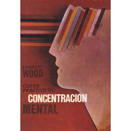 Curso práctico de concentración mental