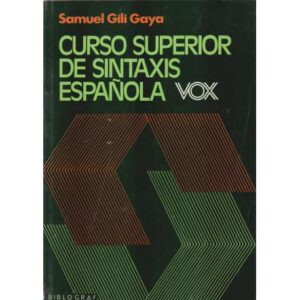 Curso superior de sintaxis española