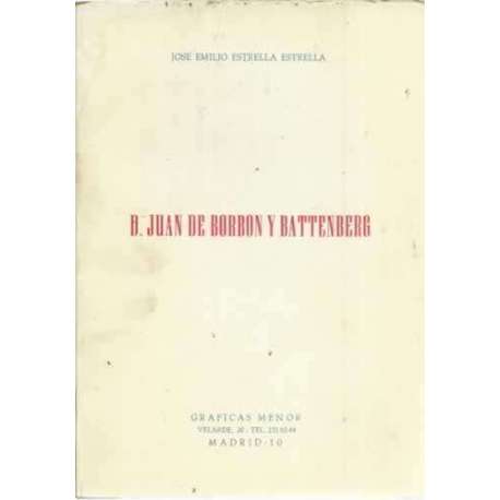 D. Juan de Borbón y Battenberg