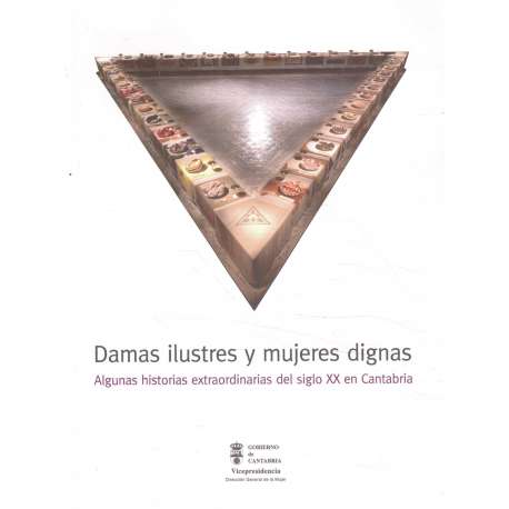 Damas ilustres y mujeres dignas