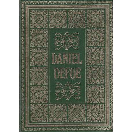 Daniel Defoe. Obras selectas. Robinson Crusoe / Moll Flanders