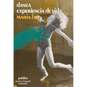 Danza, experiencia de vida