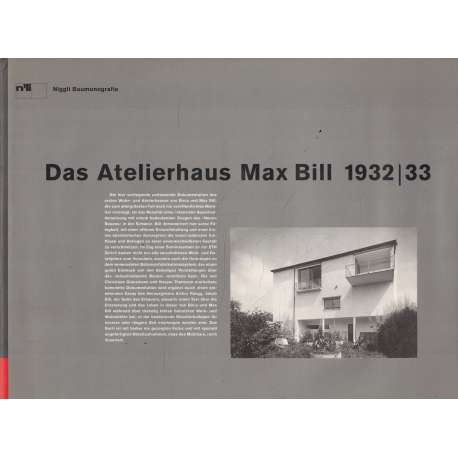 Das Atelierhaus Max Bill 1932-33