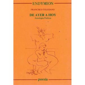 De ayer a hoy. Antología poética
