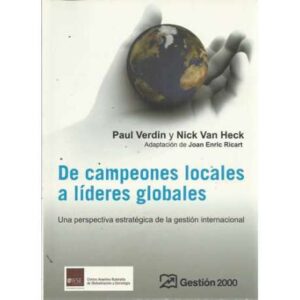 De campeones locales a líderes globales
