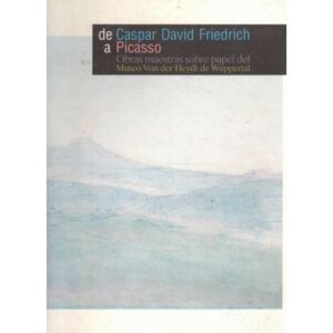 De Caspar David Friedrich a Picasso