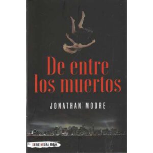 De entre los muertos